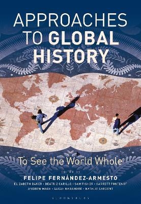 Approaches to Global History - 