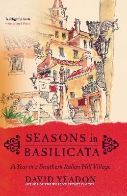 Seasons In Basilicata - David Yeadon