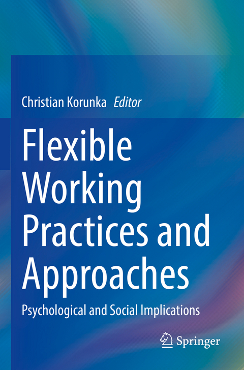 Flexible Working Practices and Approaches - 