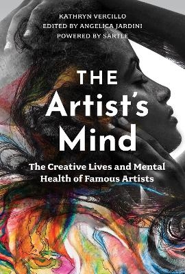 The Artist's Mind - Kathryn Vercillo