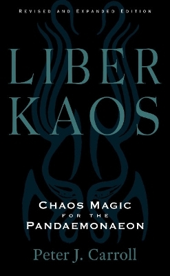 Liber Kaos - Peter J. Carroll