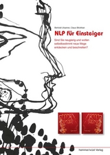 NLP für Einsteiger - Berthold Ulsamer, Claus Blickhan