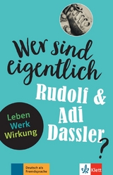 Wer sind eigentlich Rudolf & Adi Dassler? - Achim Seiffarth