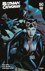 Batman/Catwoman - Tom King, Clay Mann, John Paul Leon, Bernard Chang, Shawn Crystal, Mitch Gerads