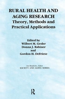 Rural Health and Aging Research - Wilbert Gesler, Donna Rabiner, Gordon Defriese