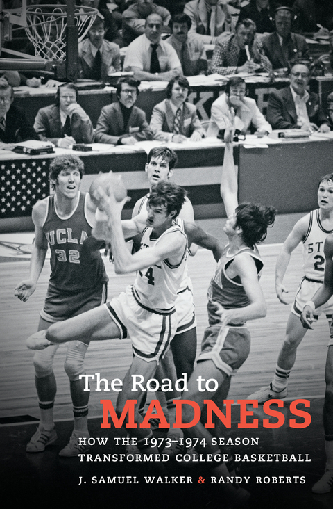 The Road to Madness - J. Samuel Walker, Randy Roberts