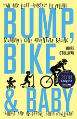 Bump, Bike & Baby - Moire O'Sullivan