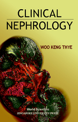 CLINICAL NEPHROLOGY - Keng Thye Woo