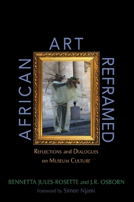 African Art Reframed - Bennetta Jules-Rosette, J.R. Osborn