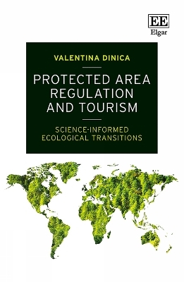 Protected Area Regulation and Tourism - Valentina Dinica