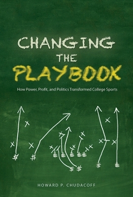 Changing the Playbook - Howard P Chudacoff