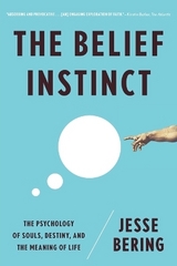 The Belief Instinct - Bering, Jesse