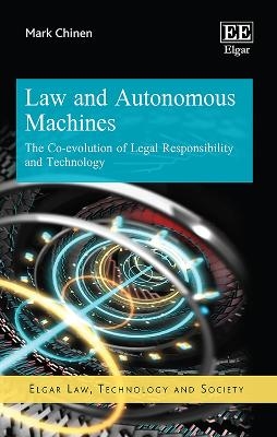 Law and Autonomous Machines - Mark Chinen