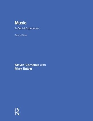 Music: A Social Experience - Steven Cornelius, Mary Natvig