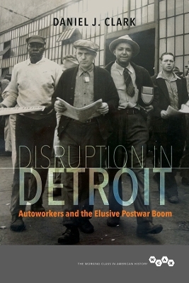 Disruption in Detroit - Daniel J. Clark