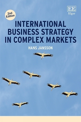 International Business Strategy in Complex Markets - Hans Jansson