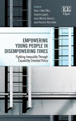 Empowering Young People in Disempowering Times - 