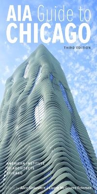 AIA Guide to Chicago -  American Institute of Architects Chicago