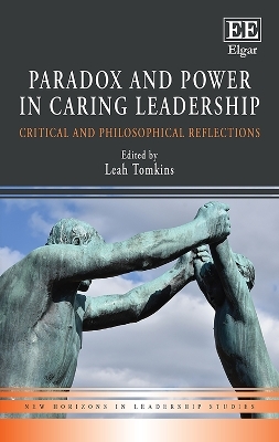 Paradox and Power in Caring Leadership - 