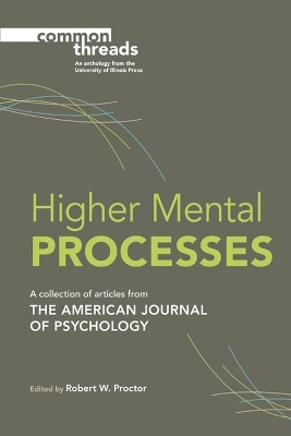 Higher Mental Processes - 