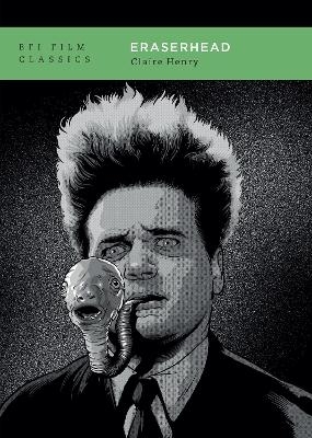 Eraserhead - Claire Henry