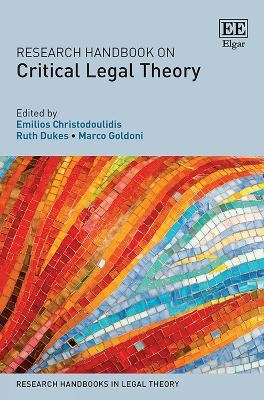 Research Handbook on Critical Legal Theory - 