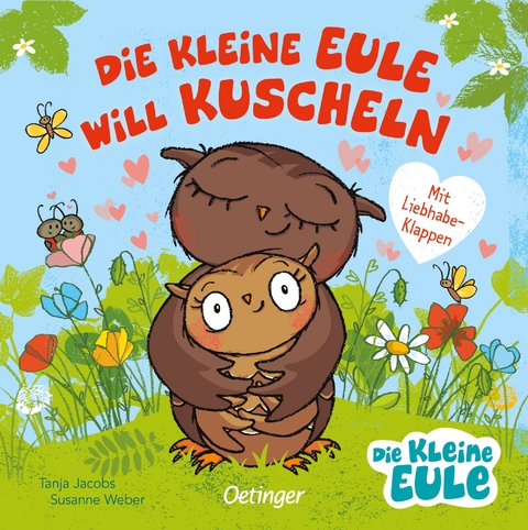 Die kleine Eule will kuscheln - Susanne Weber