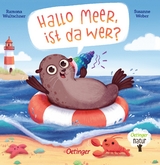 Hallo Meer, ist da wer? - Susanne Weber