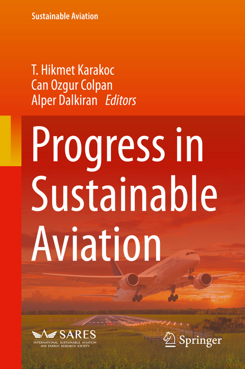 Progress in Sustainable Aviation - 