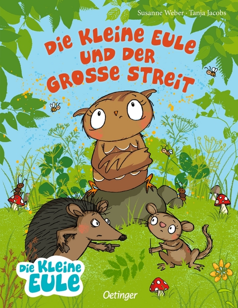 Die kleine Eule und der große Streit - Susanne Weber