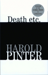 Death etc. -  Harold Pinter