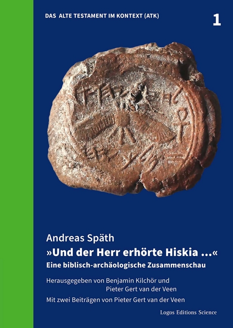 »Und der Herr erhörte Hiskia …« - Andreas Späth