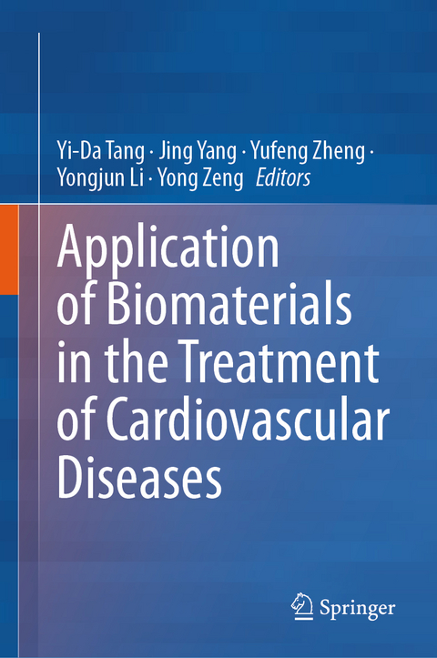 Application of Biomaterials in the Treatment of Cardiovascular Diseases - 