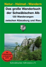 Das große Wanderbuch der Schwäbischen Alb - Willi Siehler