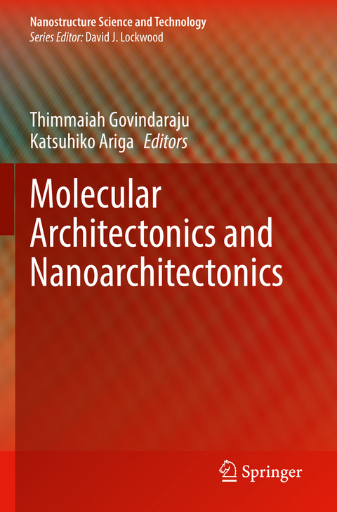 Molecular Architectonics and Nanoarchitectonics - 