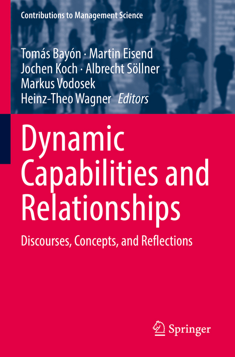 Dynamic Capabilities and Relationships - 