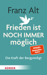 Frieden ist NOCH IMMER möglich - Franz Alt