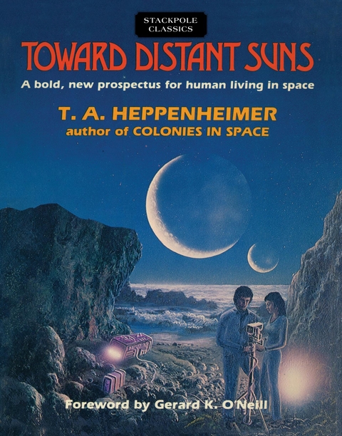 Toward Distant Suns -  T. A. Heppenheimer