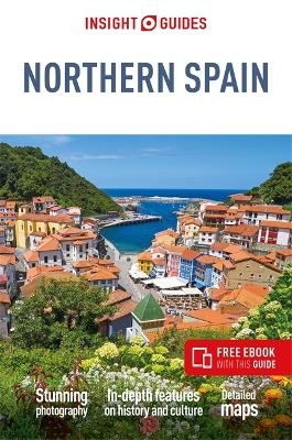 Insight Guides Northern Spain: Travel Guide with eBook - Rough Guides