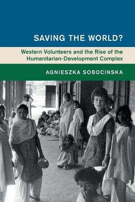 Saving the World? - Agnieszka Sobocinska