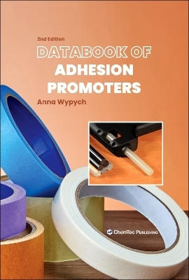 Databook of Adhesion Promoters - Anna Wypych