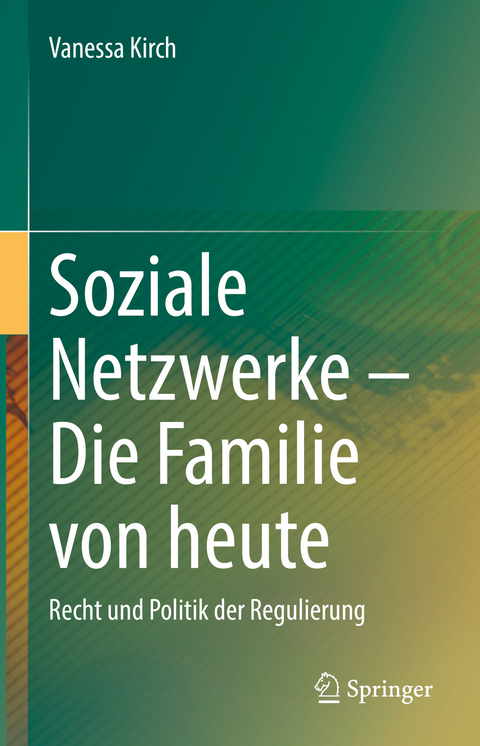 Soziale Netzwerke – Die Familie von heute - Vanessa Kirch