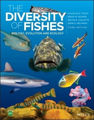 The Diversity of Fishes - DE Facey