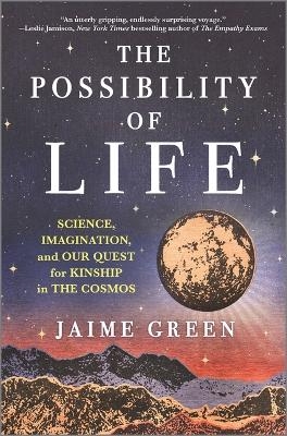 The Possibility of Life - Jaime Green