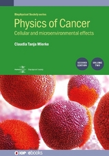 Physics of Cancer: Second edition, volume 2 - Mierke, Claudia Tanja