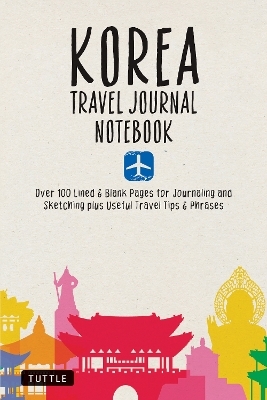 Korea Travel Journal Notebook - 