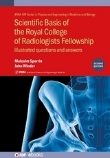 Scientific Basis of the Royal College of Radiologists Fellowship (2nd Edition) - Sperrin, Malcolm; Winder, John