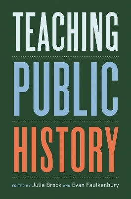 Teaching Public History - 