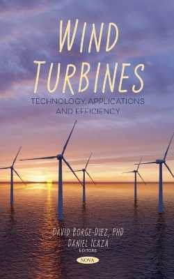 Wind Turbines: Technology, Applications and Efficiency - 