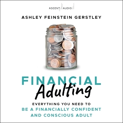 Financial Adulting - Ashley Feinstein Gerstley